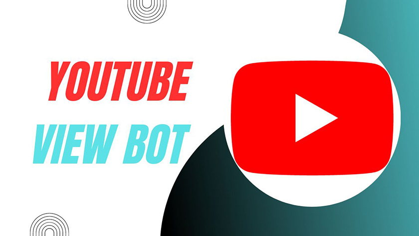 Bot xem Youtube là gì? Trình thu thập thông tin tăng lượt xem như thế nào?